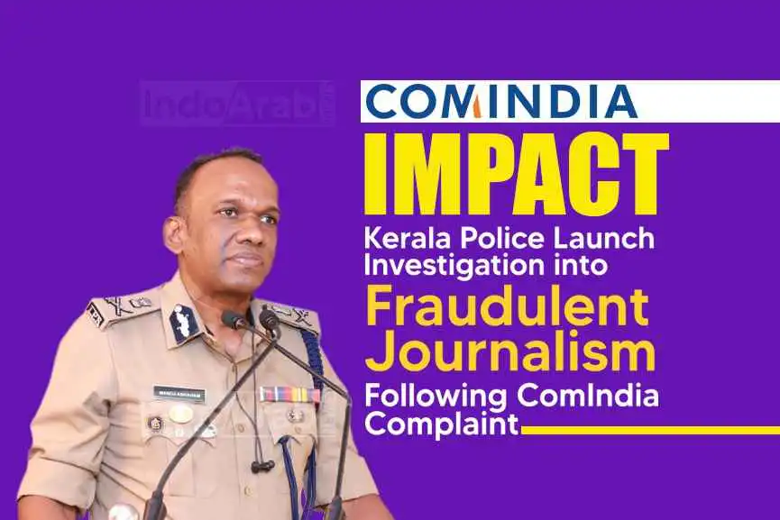 Manoj Abraham-IPS-orders-probe-into-ComIndia-complaint| Fraudulent Journalism in Kerala